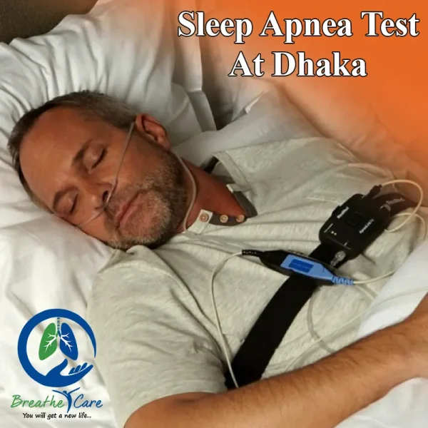 Sleep Apnea Test In Dhaka City